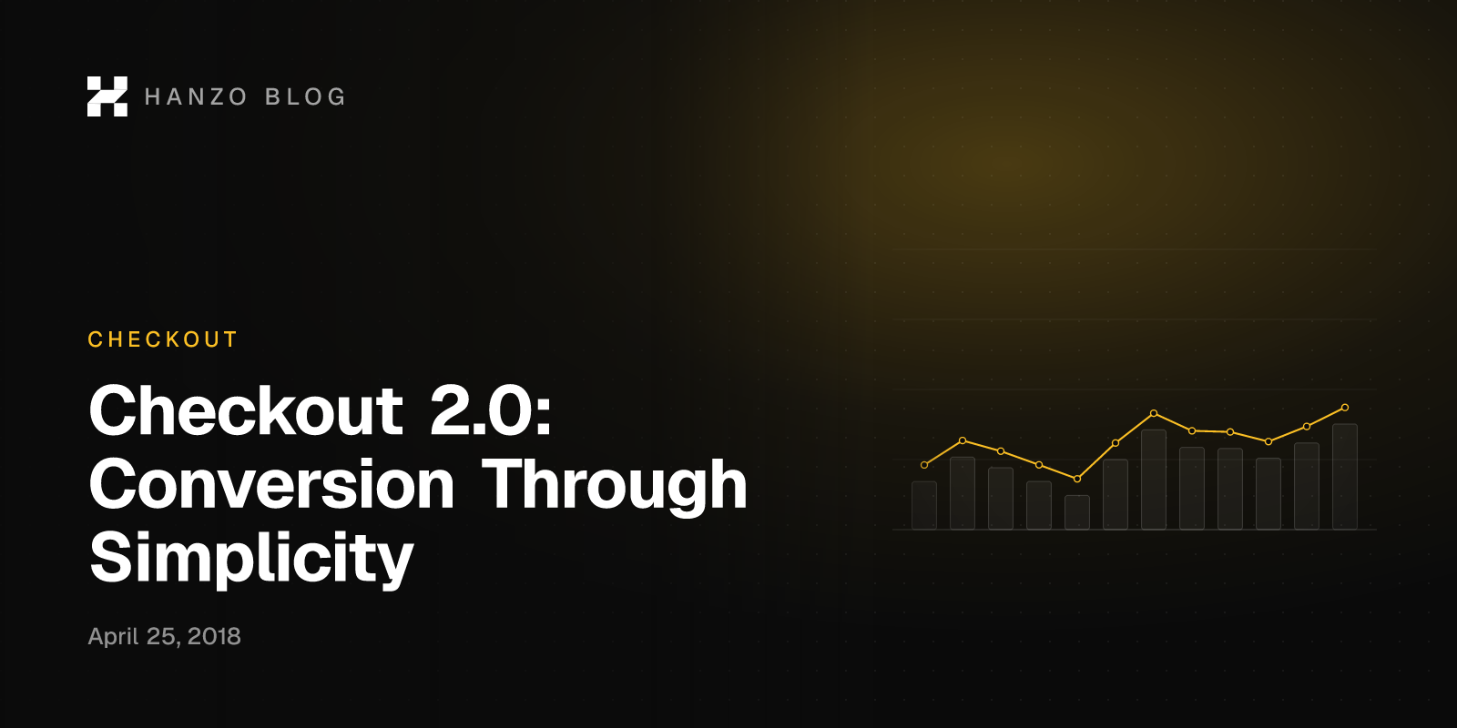 Checkout 2.0: Conversion Through Simplicity