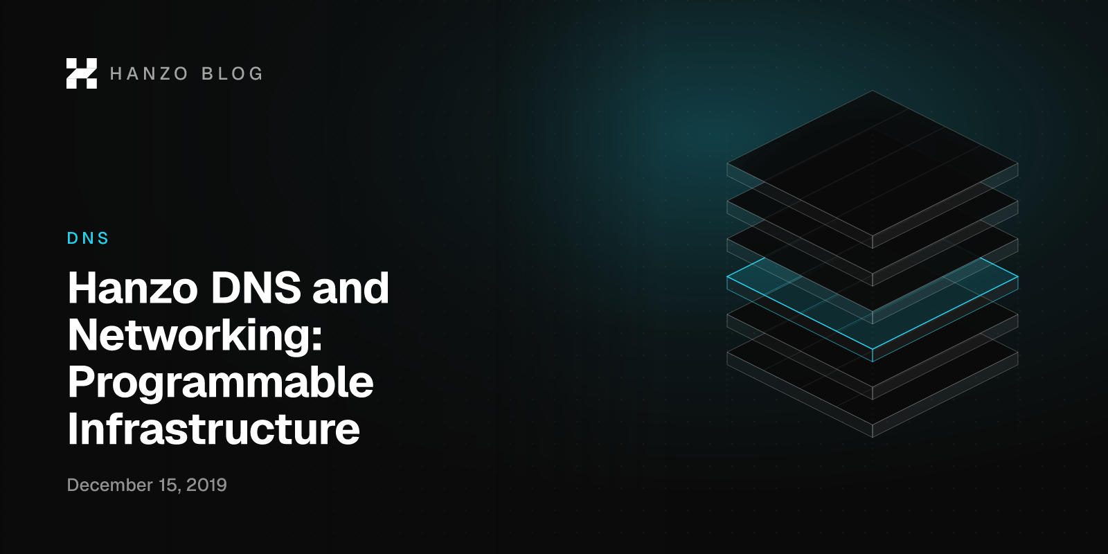 Hanzo DNS and Networking: Programmable Infrastructure